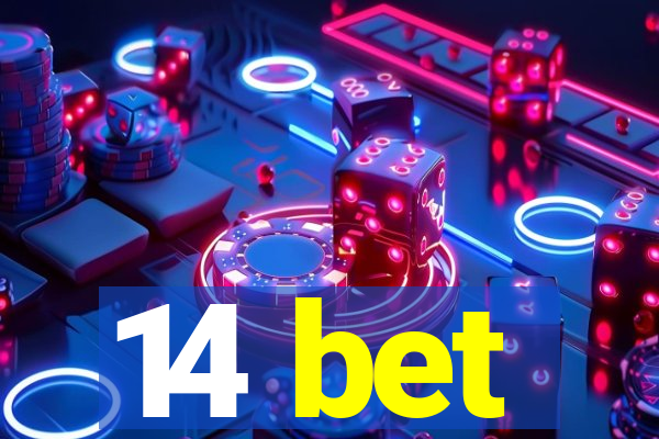 14 bet